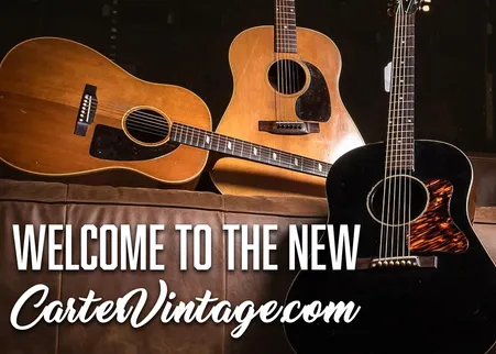 Welcome to the All-New Carter Vintage Guitars Website!