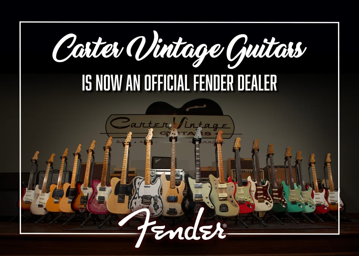 Carter Vintage Guitars Becomes an Official Fender Custom Shop Dealer